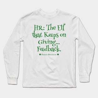 Human Resources Christmas Elf Feedback Frenzy Long Sleeve T-Shirt
